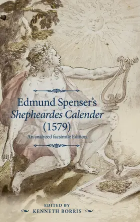 Borris / Unknown |  Edmund Spenser's &lt;i&gt;Shepheardes Calender&lt;/i&gt; (1579) | eBook | Sack Fachmedien