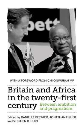 Beswick / Unknown / Fisher |  Britain and Africa in the twenty-first century | eBook | Sack Fachmedien