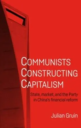 Gruin |  Communists constructing capitalism | eBook | Sack Fachmedien