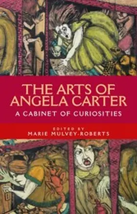 Mulvey-Roberts |  The arts of Angela Carter | eBook | Sack Fachmedien