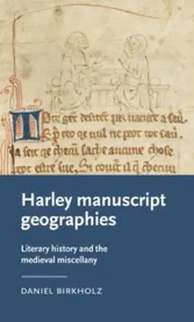 Birkholz |  Harley manuscript geographies | eBook | Sack Fachmedien