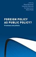 Brummer / Harnisch / Oppermann |  Foreign policy as public policy? | eBook | Sack Fachmedien