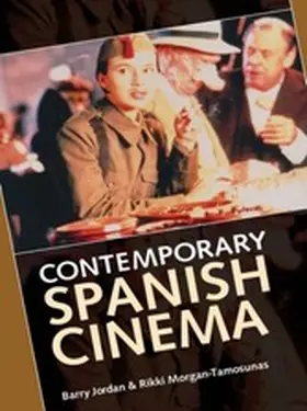 Jordan / Morgan-Tamosunas |  Contemporary Spanish cinema | eBook | Sack Fachmedien