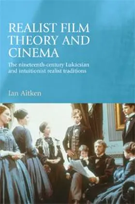 Aitken |  Realist film theory and cinema | eBook | Sack Fachmedien