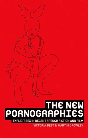 Best / Crowley |  The new pornographies | eBook | Sack Fachmedien