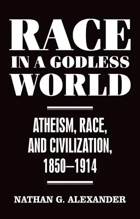 Alexander |  Race in a Godless World | eBook | Sack Fachmedien