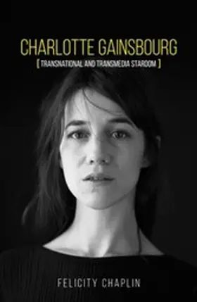 Chaplin |  Charlotte Gainsbourg | eBook | Sack Fachmedien