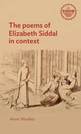Woolley |  The poems of Elizabeth Siddal in context | eBook | Sack Fachmedien
