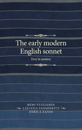 Sansonetti / Unknown / Vuillemin |  The early modern English sonnet | eBook | Sack Fachmedien