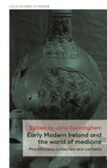 Cunningham |  Early Modern Ireland and the world of medicine | eBook | Sack Fachmedien