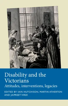 Hutchison / Unknown / Atherton |  Disability and the Victorians | eBook | Sack Fachmedien