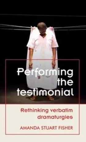 Fisher |  Performing the testimonial | eBook | Sack Fachmedien