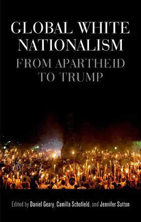 Geary / Unknown / Schofield |  Global white nationalism | eBook | Sack Fachmedien