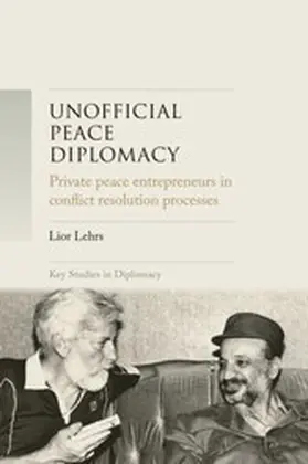 Lehrs |  Unofficial peace diplomacy | eBook | Sack Fachmedien
