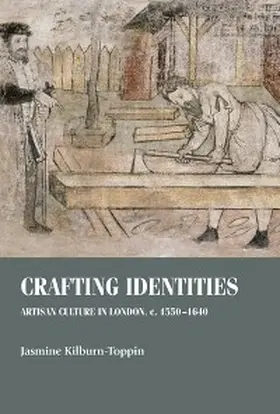 Kilburn-Toppin |  Crafting identities | eBook | Sack Fachmedien