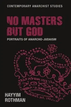 Rothman |  No masters but God | eBook | Sack Fachmedien