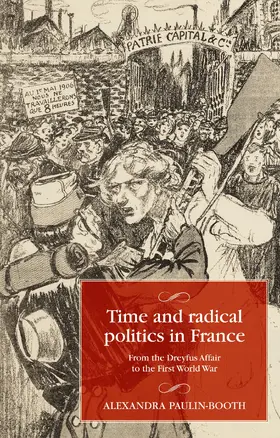 Paulin-Booth |  Time and radical politics in France | eBook | Sack Fachmedien