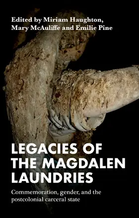 Haughton / Unknown / McAuliffe |  Legacies of the Magdalen Laundries | eBook | Sack Fachmedien