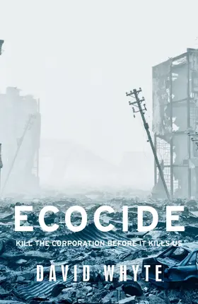 Whyte | Ecocide | E-Book | sack.de