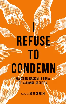 Qureshi / Unknown |  I Refuse to Condemn | eBook | Sack Fachmedien