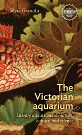 Granata |  The Victorian aquarium | eBook | Sack Fachmedien