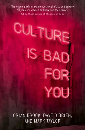 Brook / O'Brien / Taylor |  Culture is bad for you | eBook | Sack Fachmedien