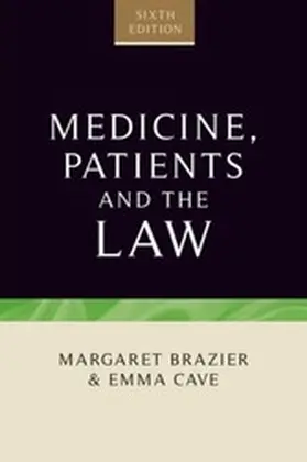Brazier / Cave |  Medicine, Patients and the Law | eBook | Sack Fachmedien