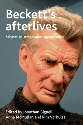 Bignell / Verhulst / Mcmullan |  Beckett's afterlives | eBook | Sack Fachmedien