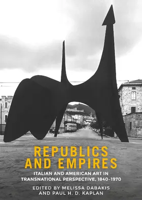 Dabakis / Unknown / Kaplan |  Republics and empires | eBook | Sack Fachmedien