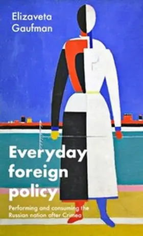 Gaufman |  Everyday foreign policy | eBook | Sack Fachmedien