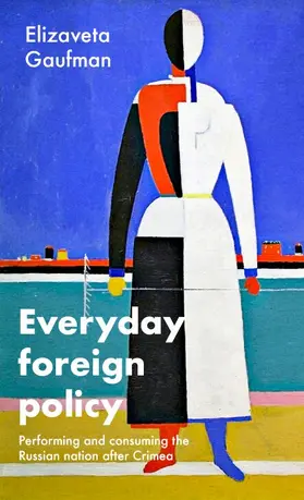 Gaufman |  Everyday foreign policy | eBook | Sack Fachmedien