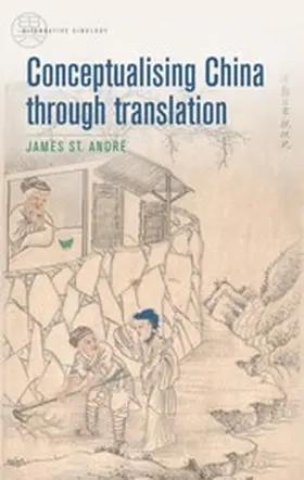 St André |  Conceptualising China through translation | eBook | Sack Fachmedien