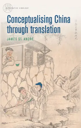 St André |  Conceptualising China through translation | eBook | Sack Fachmedien