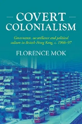 Mok |  Covert colonialism | eBook | Sack Fachmedien