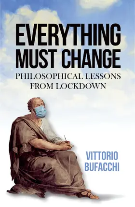 Bufacchi |  Everything must change | eBook | Sack Fachmedien