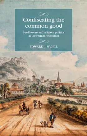 Woell |  Confiscating the common good | eBook | Sack Fachmedien