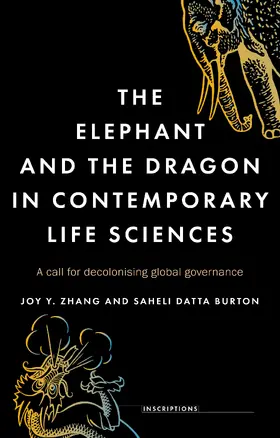 Zhang / Datta Burton |  The elephant and the dragon in contemporary life sciences | eBook | Sack Fachmedien