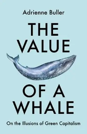 Buller |  The Value of a Whale | eBook | Sack Fachmedien