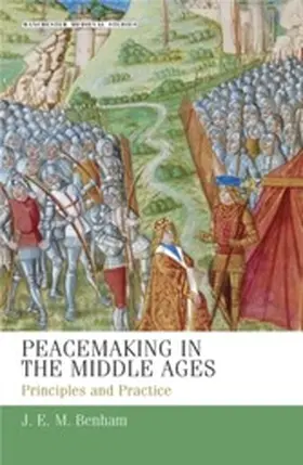 Benham |  Peacemaking in the Middle Ages | eBook | Sack Fachmedien