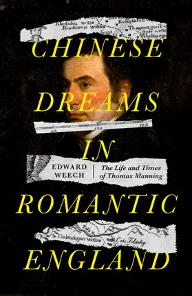 Weech |  Chinese dreams in Romantic England | eBook | Sack Fachmedien