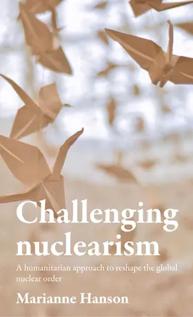Hanson |  Challenging nuclearism | eBook | Sack Fachmedien