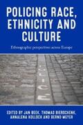 Beek / Bierschenk / Kolloch |  Policing race, ethnicity and culture | eBook | Sack Fachmedien