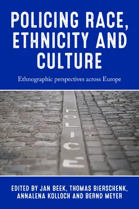 Beek / Unknown / Bierschenk |  Policing race, ethnicity and culture | eBook | Sack Fachmedien