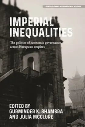 Bhambra / Unknown / McClure |  Imperial Inequalities | eBook | Sack Fachmedien