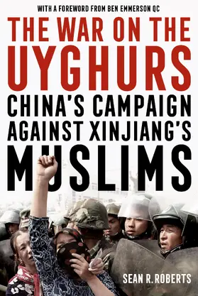 Roberts |  The War on the Uyghurs | eBook | Sack Fachmedien