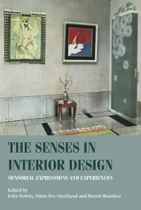 Potvin / Marchand / Beaulieu |  The senses in interior design | eBook | Sack Fachmedien