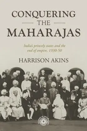 Akins |  Conquering the maharajas | eBook | Sack Fachmedien