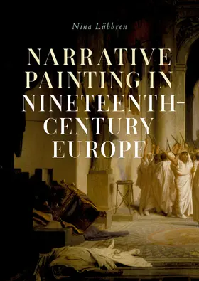 Lübbren / Lubbren |  Narrative painting in nineteenth-century Europe | eBook | Sack Fachmedien