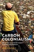 Parsons |  Carbon colonialism | eBook | Sack Fachmedien