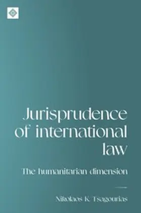 Tsagourias |  Jurisprudence of international law | eBook | Sack Fachmedien